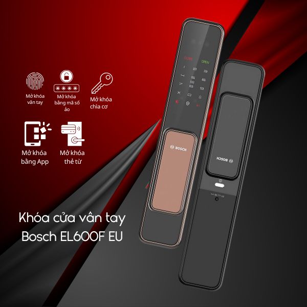Khóa cửa vân tay Bosch EL600F EU Đa dạng phương thức mở khóa