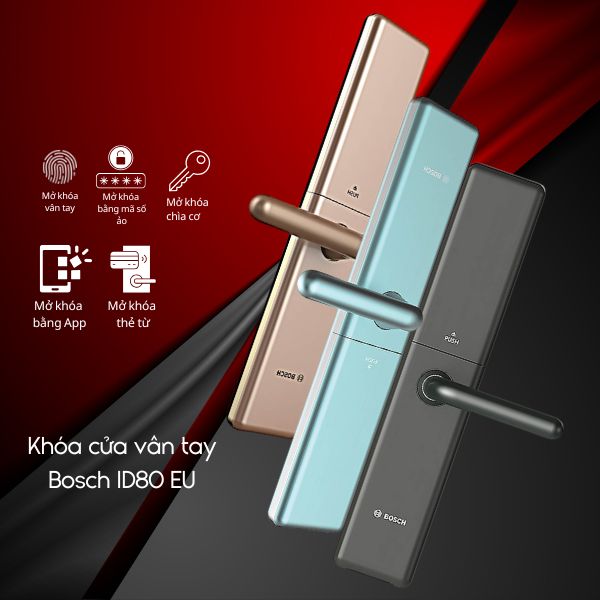 Khóa cửa vân tay Bosch ID80 EU Đa dạng phương thức mở khóa