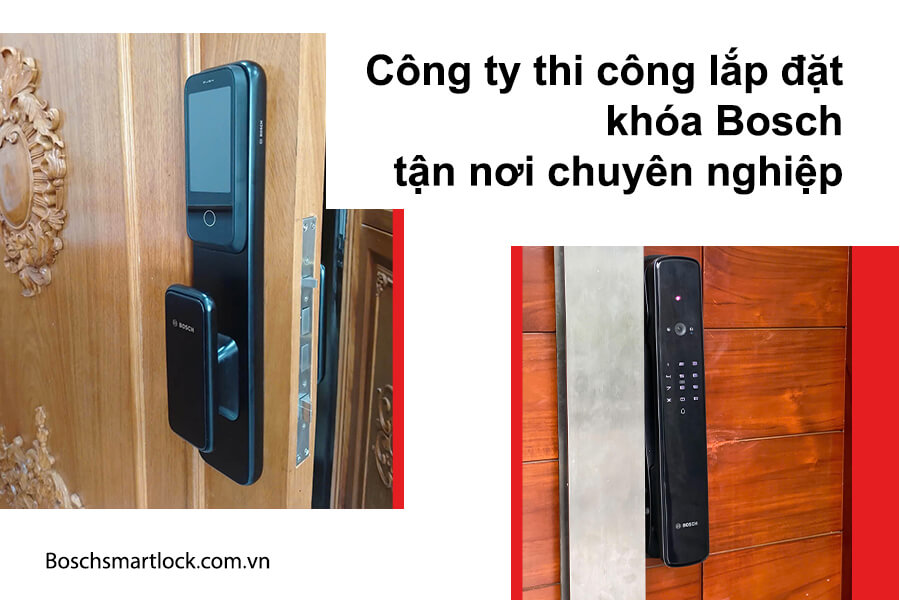 Công ty thi công lắp đặt khóa Bosch tận nơi chuyên nghiệp
