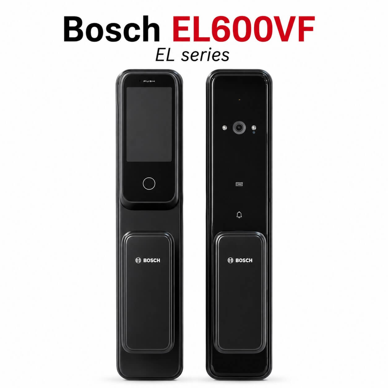 Bosch EL600VF Face ID tích hợp màn hình và camera quan sát từ xa