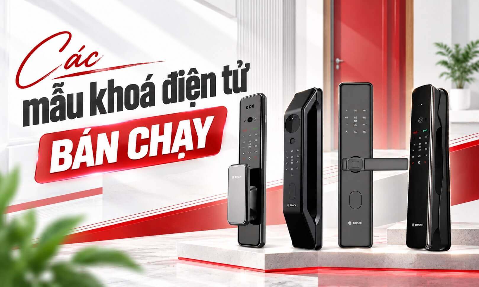 Điểm danh 6 mẫu khoá điện tử bán chạy nhất hiện nay